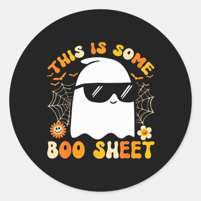 This Is Some Boo Sheet Halloween Ghost Funny Cool  Classic Round Sticker (Front)