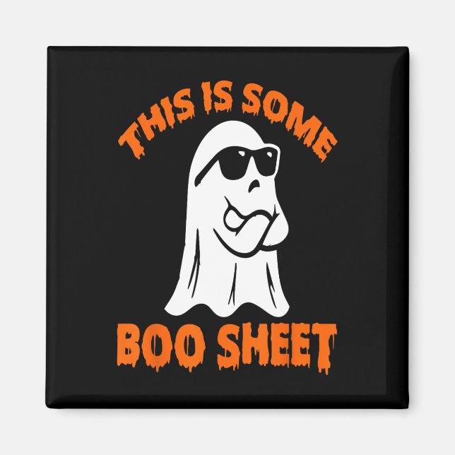 This Is Some Boo Sheet Halloween Ghost Funny for m Magnet (Front)