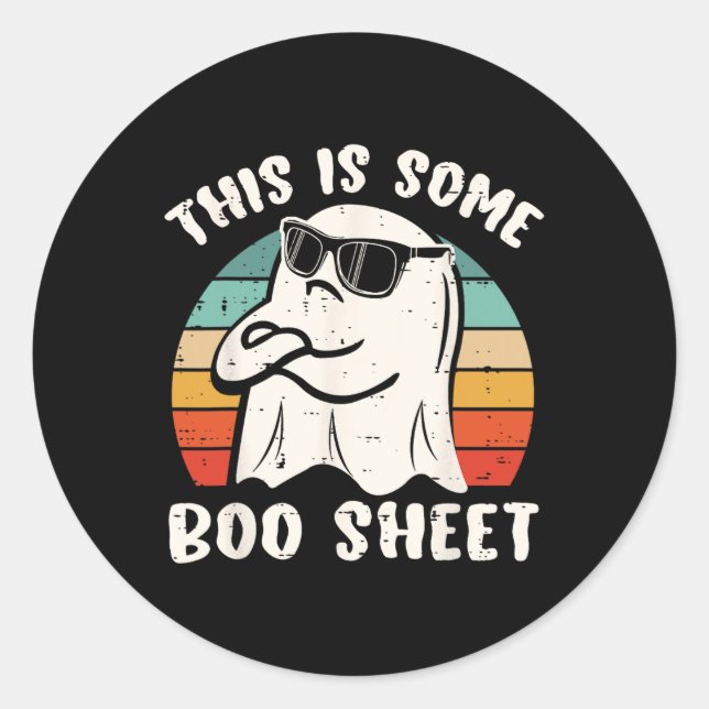 This Is Some Boo Sheet Halloween Ghost Funny Gift  Classic Round Sticker (Front)