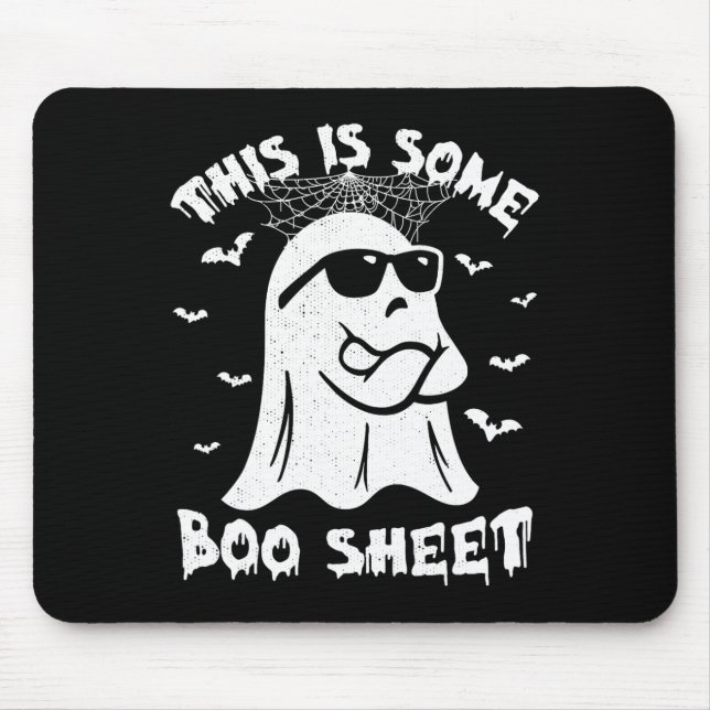 This Is Some Boo Sheet Halloween Ghost Funny Gift  Mouse Pad (Front)