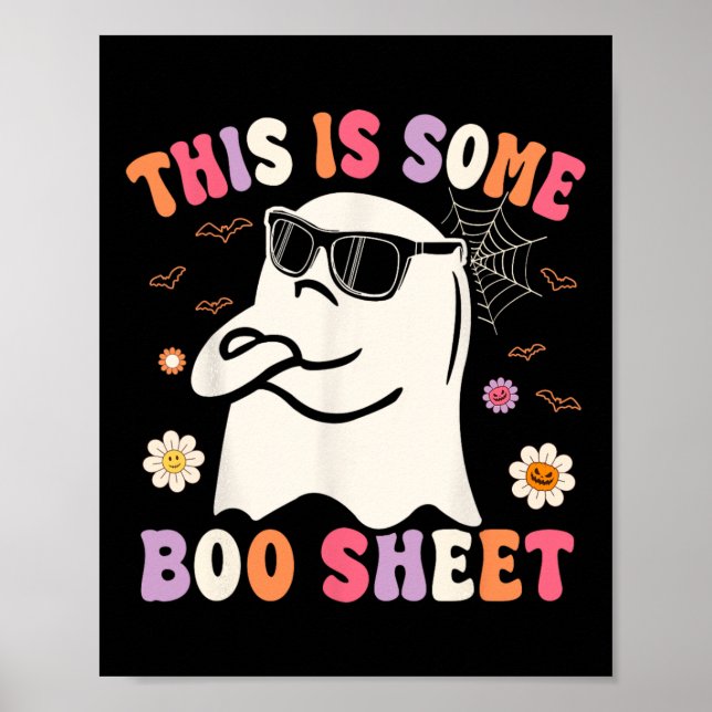 This Is Some Boo Sheet Retro Groovy Ghost Hallowee Poster (Front)