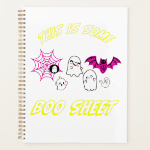 This Is Some Boo Sheet – Spooky Halloween Sarcasm Planner