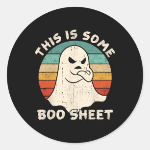 This Is Some Boo Sheet Spooky Vintage Scary Horror Classic Round Sticker