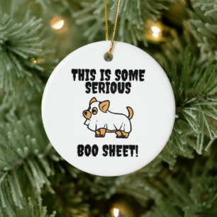 This is Some Serious Boo Sheet Ornament