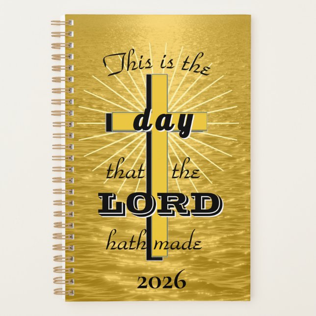 This is the day Gold, 2026 Christian Planner (Front)