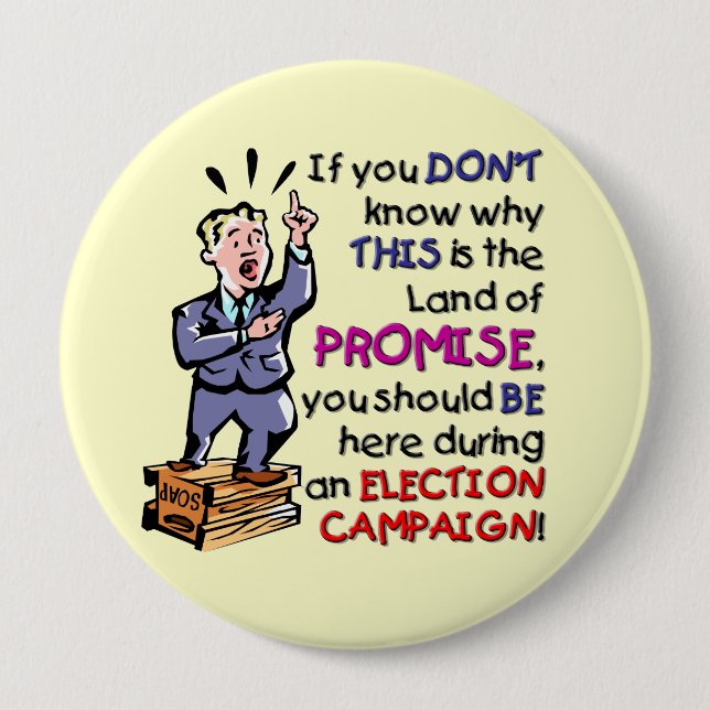 This is the Land of Promise 4 Inch Round Button (Front)