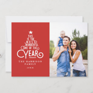 This is the most wonderful time of the year photo holiday card