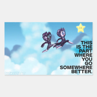 This is the part where you go somewhere better. sticker