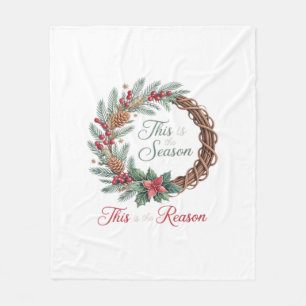 This Is The Season This Is The Christian Christmas Fleece Blanket