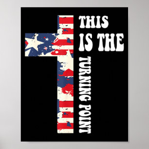 This Is The Turning Int Christian Design Poster