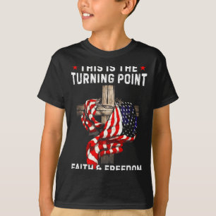 This Is The Turning Int Patriotic Christian Faith  T-Shirt