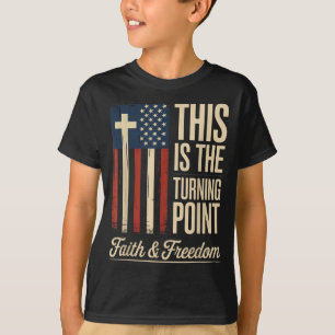 This Is The Turning Int Patriotic Faith Usa  T-Shirt