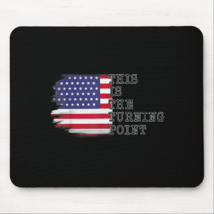 This Is The Turning Int Tee Usa Flag For Men Women Mouse Pad