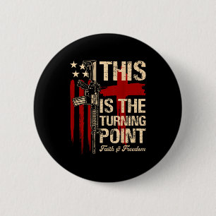 This Is The Turning Point Faith Cross Us Flag Patr 2 Inch Round Button