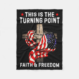 This Is The Turning Point Patriotic Christian Fait Fleece Blanket