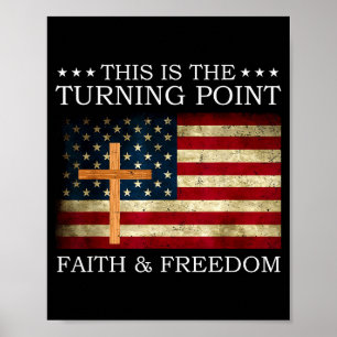 This Is The Turning Point Patriotic Christian Fait Poster