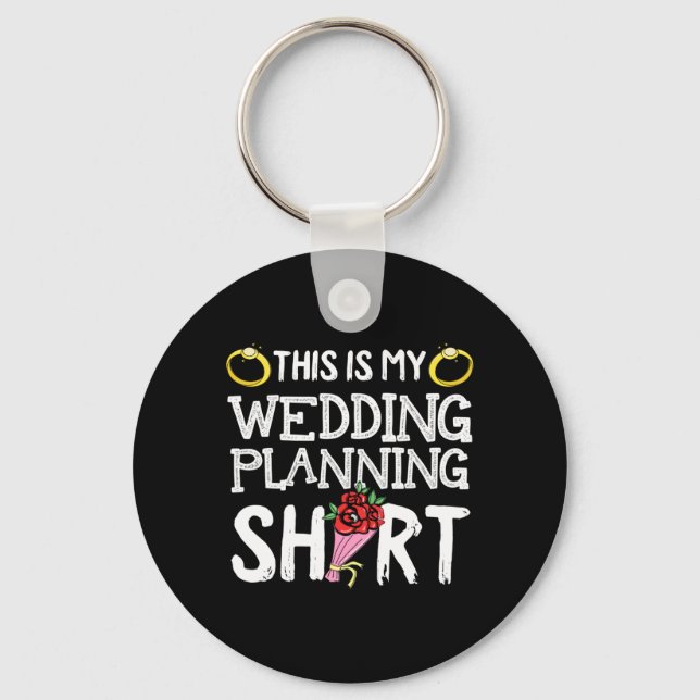 This Is Wedding Planning Cool Future Husband Keychain (Front)