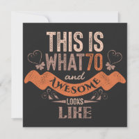 This is what 70 and awesome looks like quote