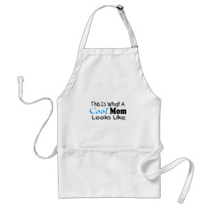 This Is What A Cool Mom Looks Like (2) Standard Apron