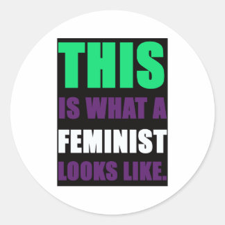 This is What A Feminist Looks Like Classic Round Sticker