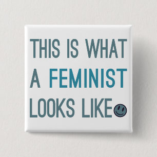 This is What a Feminist Looks Like Pins