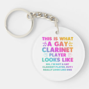This Is What A Gay Clarinet Player Looks Like LGBT Keychain