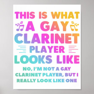 This Is What A Gay Clarinet Player Looks Like LGBT Poster