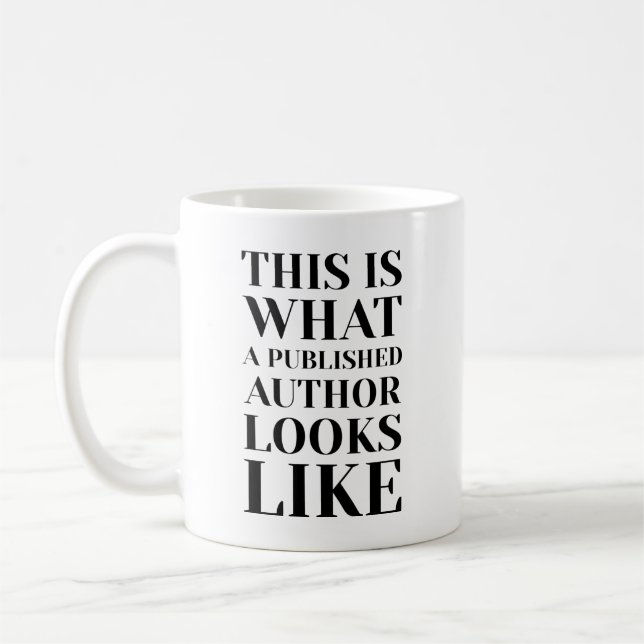 This Is What A Published Author Looks Like Funny  Coffee Mug (Left)