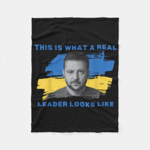 This Is What A Real Leader Looks Like Support Zele Fleece Blanket