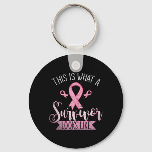 This Is What A Survivor Looks Like Breast Cancer Keychain