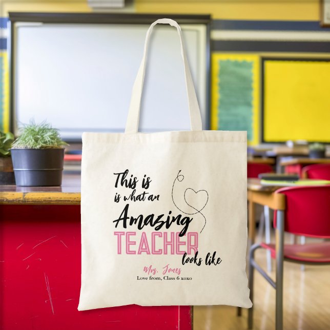 this is what an Amazing teacher looks like Tote Bag (Creator Uploaded)
