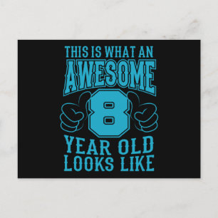 THIS IS WHAT AN AWESOME 8 YEAR OLD 8th Birthday Postcard