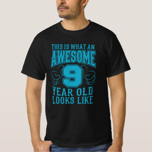 THIS IS WHAT AN AWESOME 9 YEAR OLD 9th Birthday T-Shirt