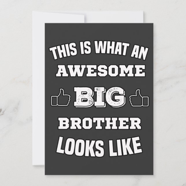 this is what an awesome big brother looks like   invitation (Front)