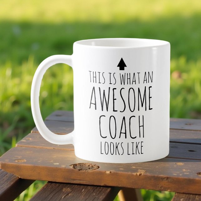 This is What an Awesome Coach Looks Like Custom Coffee Mug (Creator Uploaded)