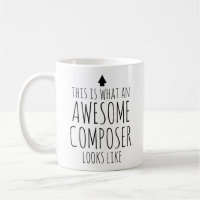 This is What an Awesome Composer Looks Like Custom