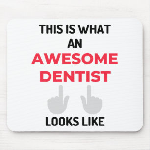 This Is What An Awesome Dentist Looks Like 2 Mouse Pad