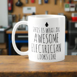 This is What an Awesome Electrician Looks Like Coffee Mug<br><div class="desc">This personalized mug proudly declares, 'This is What an Awesome Electrician Looks Like, ' embodying the essence of skill and dedication in the electrical trade. With a design that seamlessly merges utility with a touch of humour, this mug serves as a perfect tribute to celebrate the expertise and hard work...</div>