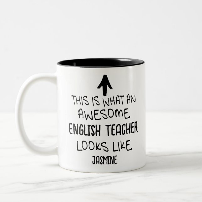 This is what an awesome English Teacher looks like Two-Tone Coffee Mug (Left)