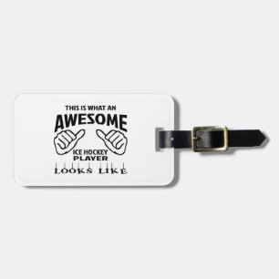This is what an awesome Ice Hockey player looks li Luggage Tag