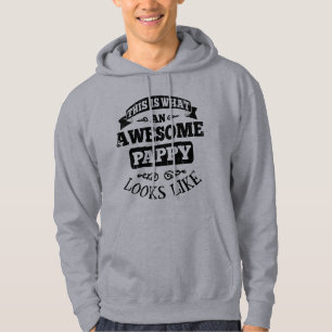 This Is What An Awesome Pappy Looks Like Hoodie