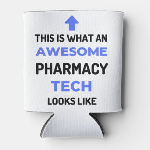 This Is What An Awesome Pharmacy Tech Looks 2 Can Cooler