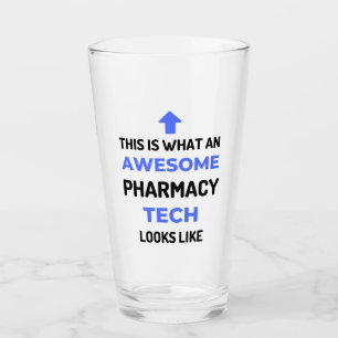 This Is What An Awesome Pharmacy Tech Looks 2 Glass