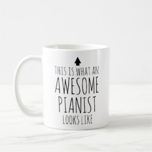 This is What an Awesome Pianist Looks Like Custom Coffee Mug