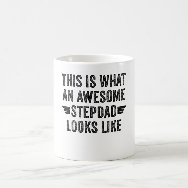 This Is What An Awesome Stepdad Looks Like Coffee Mug (Center)