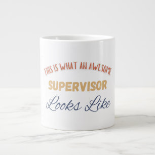 This Is What An Awesome Supervisor Looks Like Large Coffee Mug