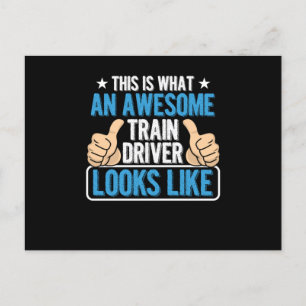 This Is What An Awesome Train Train Driver Gift Postcard