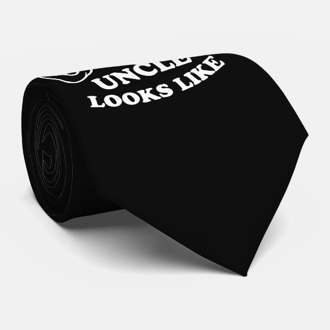 This Is What An Awesome Uncle Looks Like Tie (Rolled)