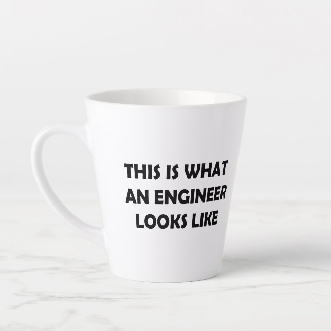 This is What an Engineer Looks Like Latte Mug (Left)