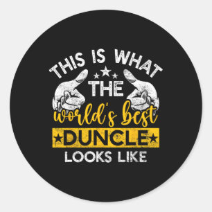This Is What The Best Duncle Looks Like Sketll Unc Classic Round Sticker